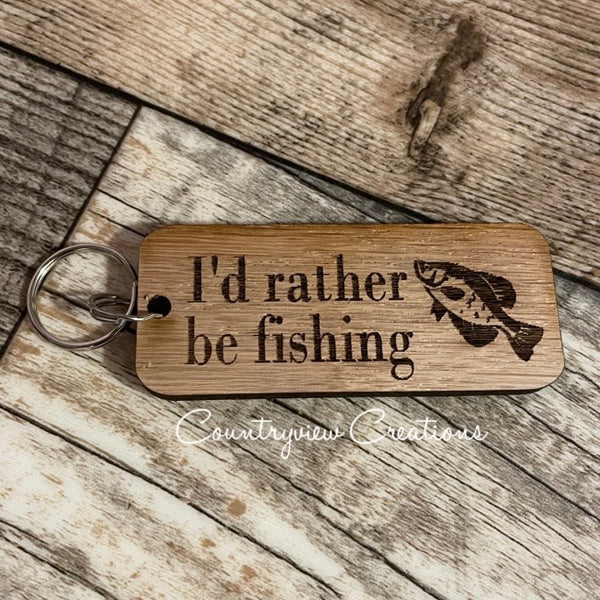 I’d rather be fishing - wooden keychain