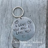 I Love You & I Like You Hand-Stamped Keychain