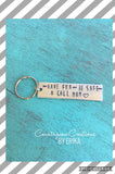 Have Fun Be Safe & Call Mom keychain