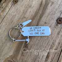 If Daddy Can't Fix It, keychain