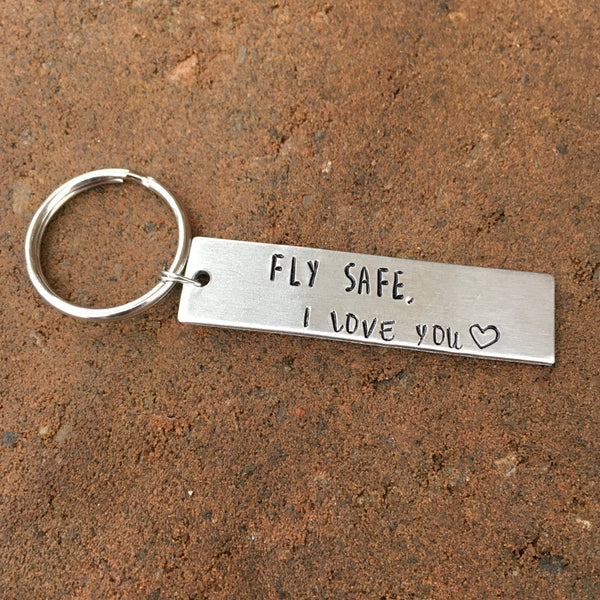 Fly Safe I Love You, keychain