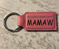 My Favorite People Call Me, leather keychain